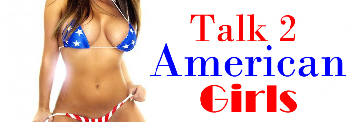 Talk to American Girls for free.